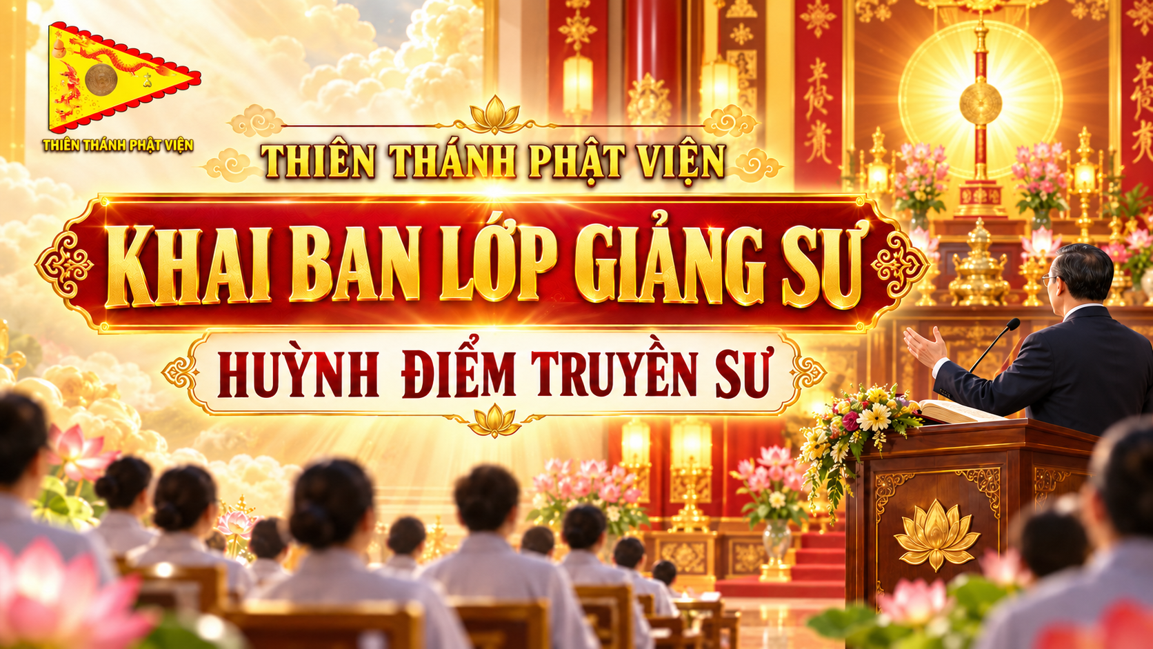 Khai Ban Lớp Giảng Sư, Huỳnh Điểm Truyền Sư